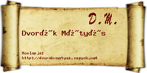 Dvorák Mátyás névjegykártya