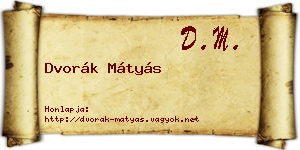 Dvorák Mátyás névjegykártya